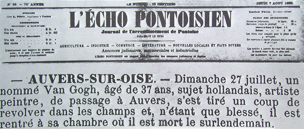 Ritaglio di giornale francese sulla morte di Vincent Van Gogh. Si legge "Domenica 17 luglio, un pittore olandese di nome Van Gogh, di 37 anni, di passaggio ad Auvers, si sparò con una rivoltella nei campi e, essendo solo ferito, tornò nella sua stanza dove morì il giorno seguente."